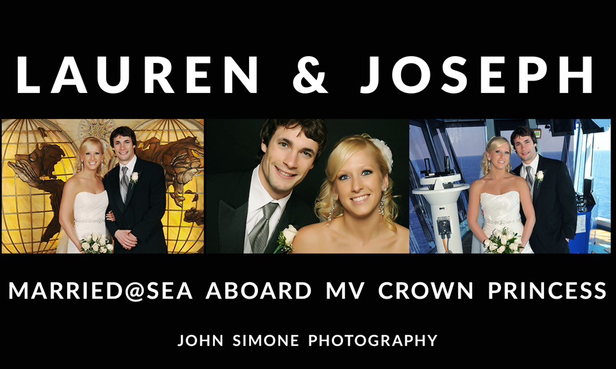 Lauren & Joseph Married@Sea Aboard MV Crown Princess by John Simone Photography